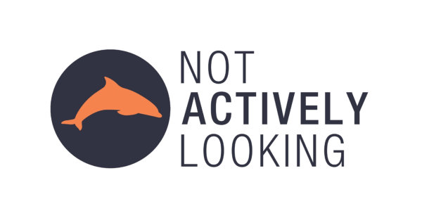 Not Actively Looking